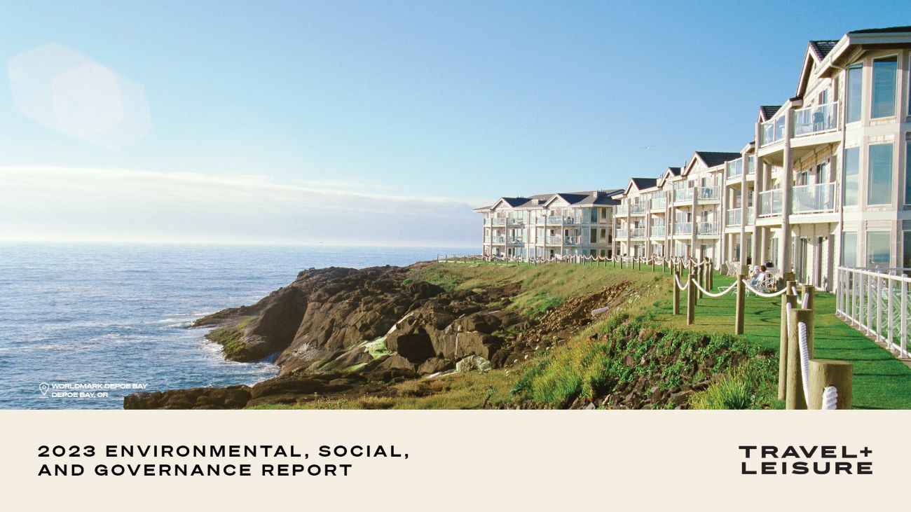 Travel + Leisure Co. 2023 Environmental, Social, and Governance (ESG) Report