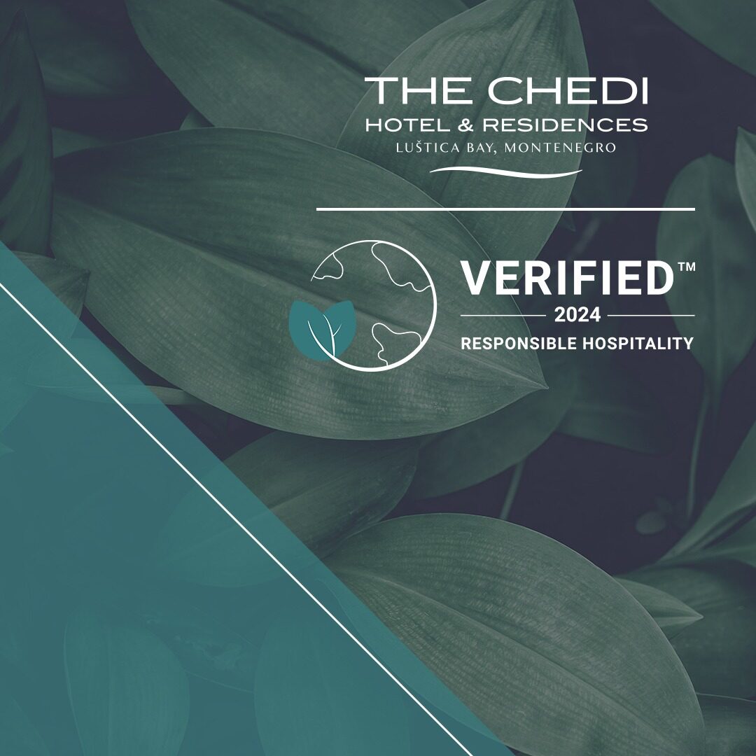 The Chedi Lutica Bay announces that it has become the first hotel/resort in Montenegro to earn the Responsible Hospitality VERIFIED badge by Forbes Travel Guide