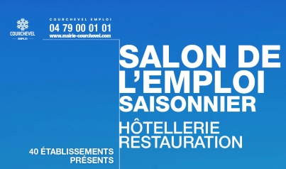 The Salon de l'Emploi Saisonnier Htellerie-Restauration will be held on February 5, 2025, at the Ineos Club House Courchevel 1850, from 10am to 6pm