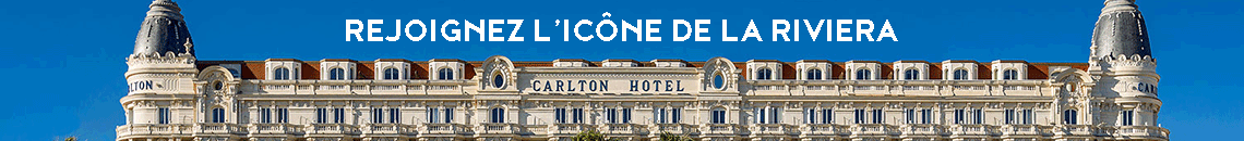 Rejoignez le Carlton Cannes, a Regent Hotel