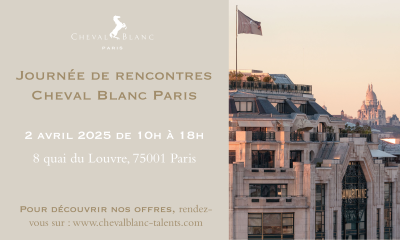 Journe de recrutement au Cheval Blanc Paris 