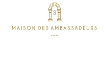 Maison des Ambassadeurs