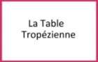 La Table Tropezienne  